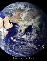 The Annals of the World - James Ussher - ebook