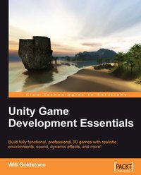 Unity Game Development Essentials - Will Goldstone - ebook