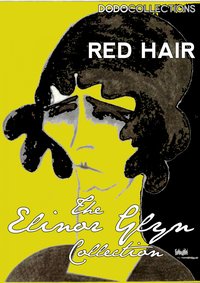 Red Hair - Elinor Glyn - ebook