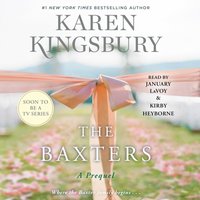 Baxters - Karen Kingsbury - audiobook