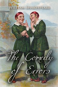 The Comedy of Errors - William Shakespeare - ebook