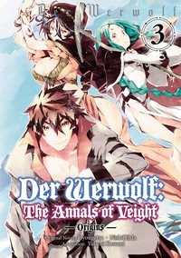 Der Werwolf: The Annals of Veight -Origins- Volume 3 - Hyougetsu - ebook