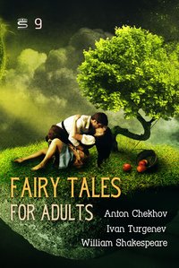 Fairy Tales for Adults, Volume 9 - Anton Chekhov - ebook