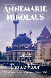 Back onto the Dance Floor - Annemarie Nikolaus - ebook