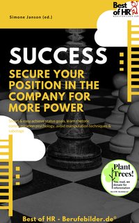 Success - Secure your Position in the Company for more Power - Simone Janson - ebook
