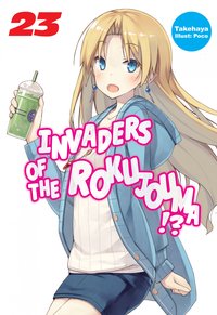 Invaders of the Rokujouma!? Volume 23 - Takehaya - ebook