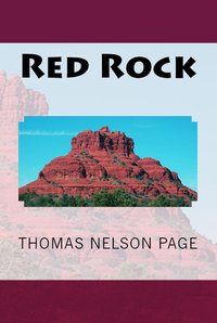 Red Rock - Thomas Nelson Page - ebook