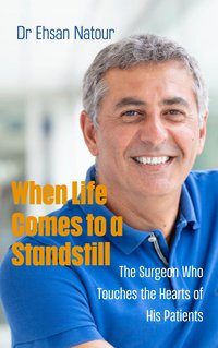 When Life Comes to a Standstill - Ehsan Natour - ebook
