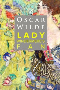 Lady Windermere's Fan - Oscar Wilde - ebook