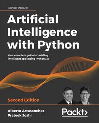 Artificial Intelligence with Python - Alberto Artasanchez - ebook