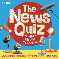 News Quiz: Another Classic Collection - Sandi Toksvig - audiobook