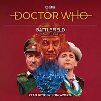 Doctor Who: Battlefield - Marc Platt - audiobook