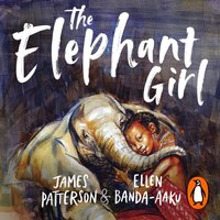 Elephant Girl - James Patterson - audiobook