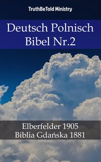 Deutsch Polnisch Bibel Nr.2 - TruthBeTold Ministry - ebook