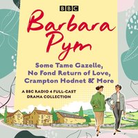 Barbara Pym: A BBC Radio drama collection - Opracowanie zbiorowe - audiobook