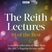 Reith Lectures - Opracowanie zbiorowe - audiobook
