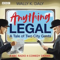 Anything Legal: A Tale of Two City Gents