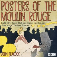 Posters of the Moulin Rouge