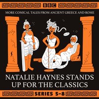 Natalie Haynes Stands Up for the Classics: Series 5-8 - Natalie Haynes - audiobook
