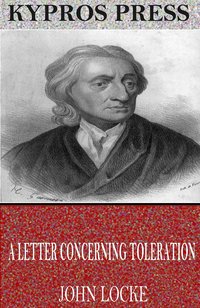 A Letter Concerning Toleration - John Locke - ebook