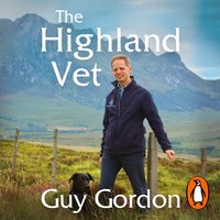 Highland Vet - Guy Gordon - audiobook