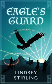 Eagle's Guard - Lindsey Stirling - ebook