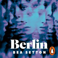 Berlin - Bea Setton - audiobook