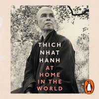 At Home In The World - Thich Nhat Hanh - audiobook