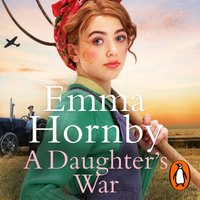 Daughter's War - Emma Hornby - audiobook
