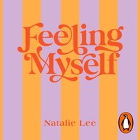 Feeling Myself - Natalie Lee - audiobook