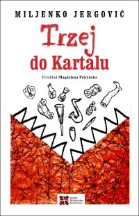Trzej do Kartalu - Miljenko Jergović - ebook