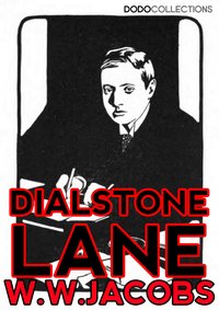 Dialstone Lane - W.W. Jacobs - ebook
