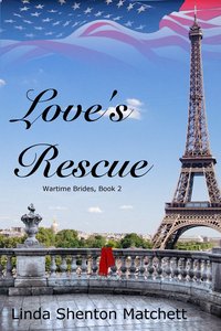 Love's Rescue ebook - Linda Shenton Matchett - ebook