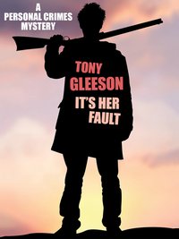 It's Her Fault - Tony Gleeson - ebook