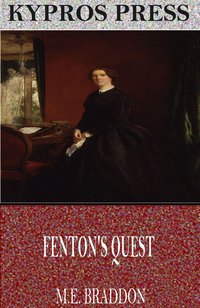 Fenton’s Quest - M.E. Braddon - ebook