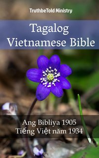 Tagalog Vietnamese Bible - TruthBeTold Ministry - ebook