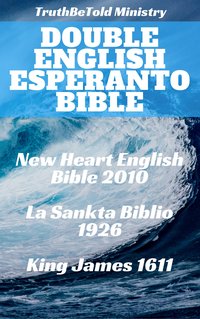 Double English Esperanto Bible - Ludwik Lejzer Zamenhof - ebook