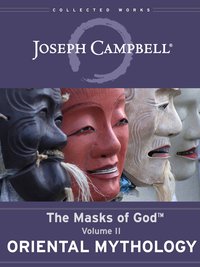 Oriental Mythology - Joseph Campbell - ebook