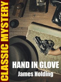 Hand in Glove - James Holding - ebook