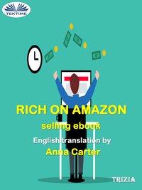Rich On Amazon Selling Ebooks - Trizia - ebook