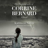 Autobiography of Corrine Bernard - Kathleen Novak - audiobook