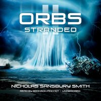 Orbs II - Nicholas Sansbury Smith - audiobook