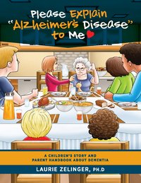 Please Explain Alzheimer's Disease to Me - Laurie Zelinger - ebook