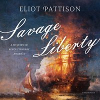 Savage Liberty - Eliot Pattison - audiobook