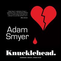 Knucklehead - Adam Smyer - audiobook