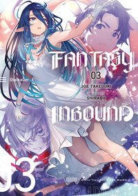 Fantasy Inbound: Volume 3 - Joe Takeduki - ebook