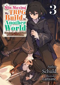 Min-Maxing My TRPG Build in Another World: Volume 3 - Schuld - ebook