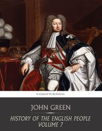 History of the English People Volume 7 - John Green - ebook