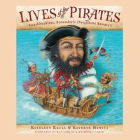 Lives of the Pirates - Kathleen Krull - audiobook