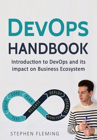DevOps: Introduction to DevOps and its impact on Business Ecosystem - Stephen Fleming - ebook